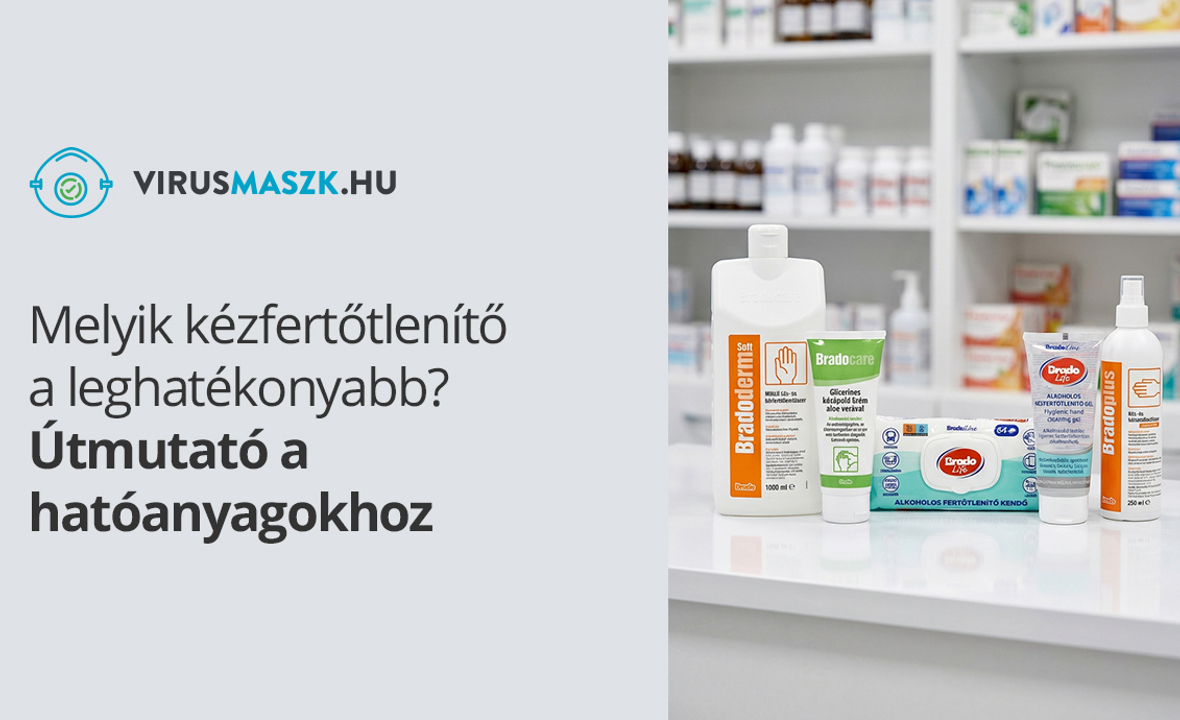 Melyik kézfertőtlenítő a leghatékonyabb? – Útmutató a hatóanyagokhoz