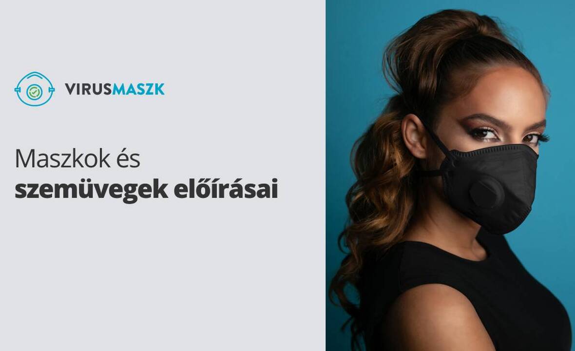 A munkavédelmi maszkok és szemüvegek előírásai