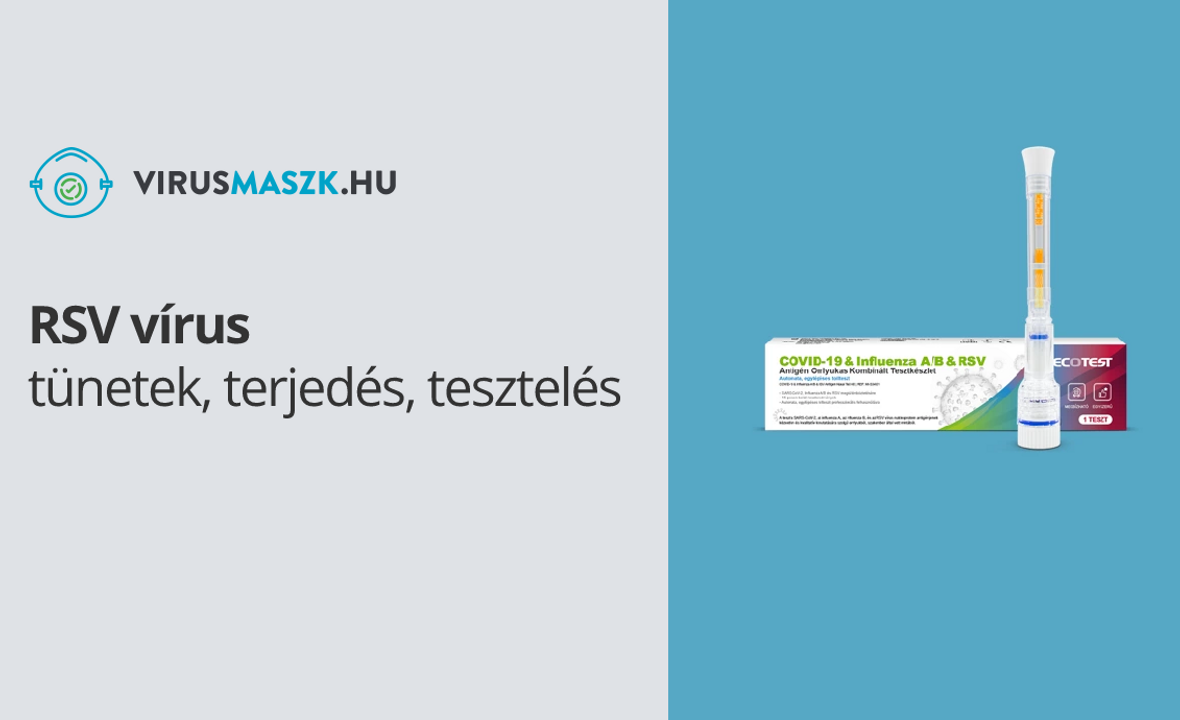 RSV: tünetek, terjedés, tesztelés