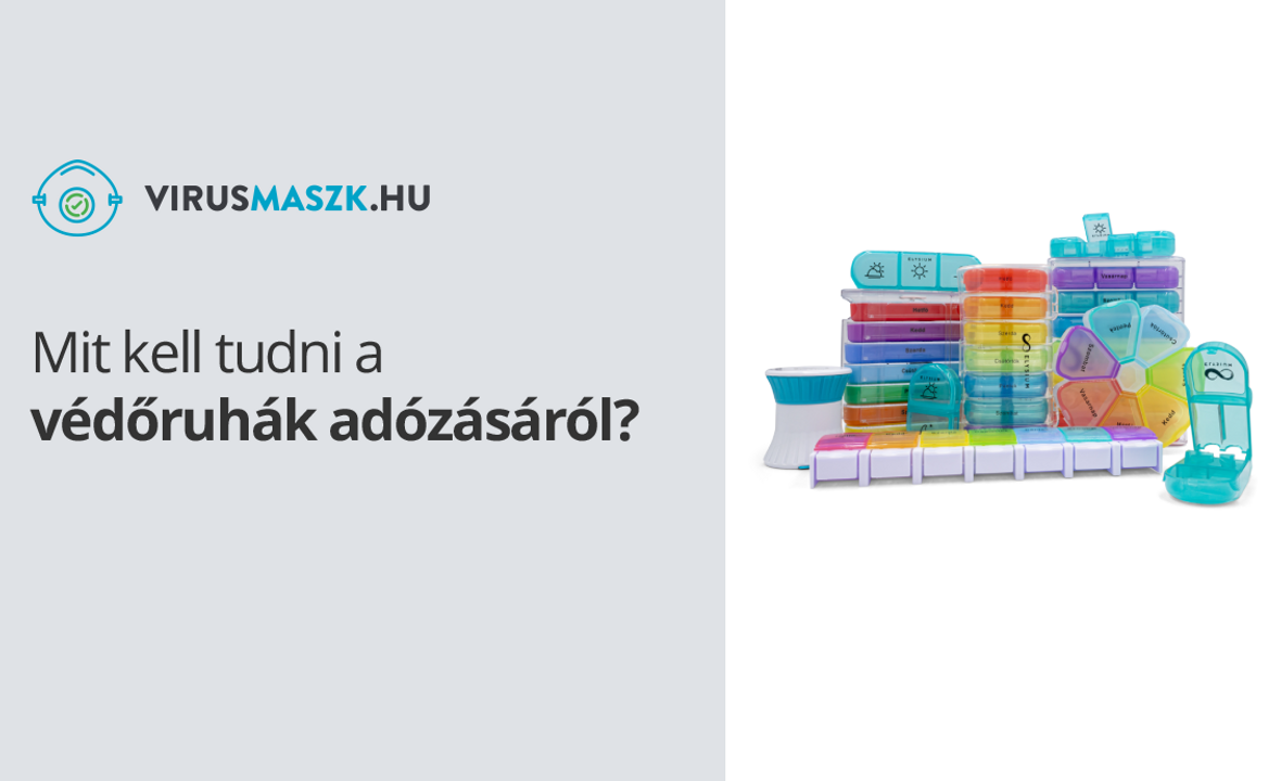 Milyen gyógyszeradagolót válasszunk?